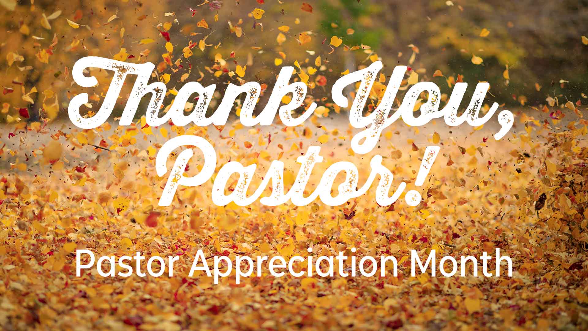 October is Pastor Appreciation Month
