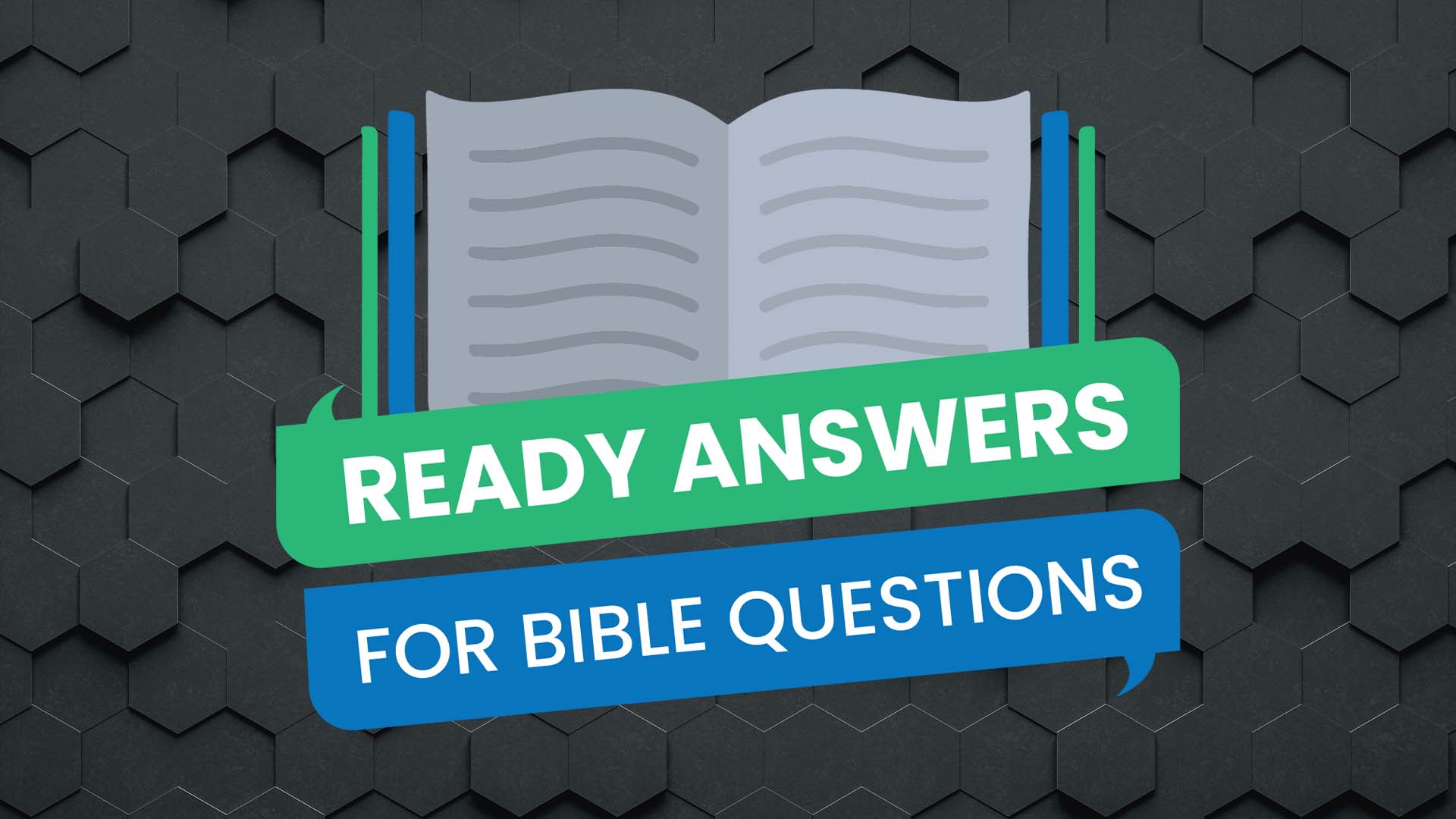 Ready Answers for Bible Questions