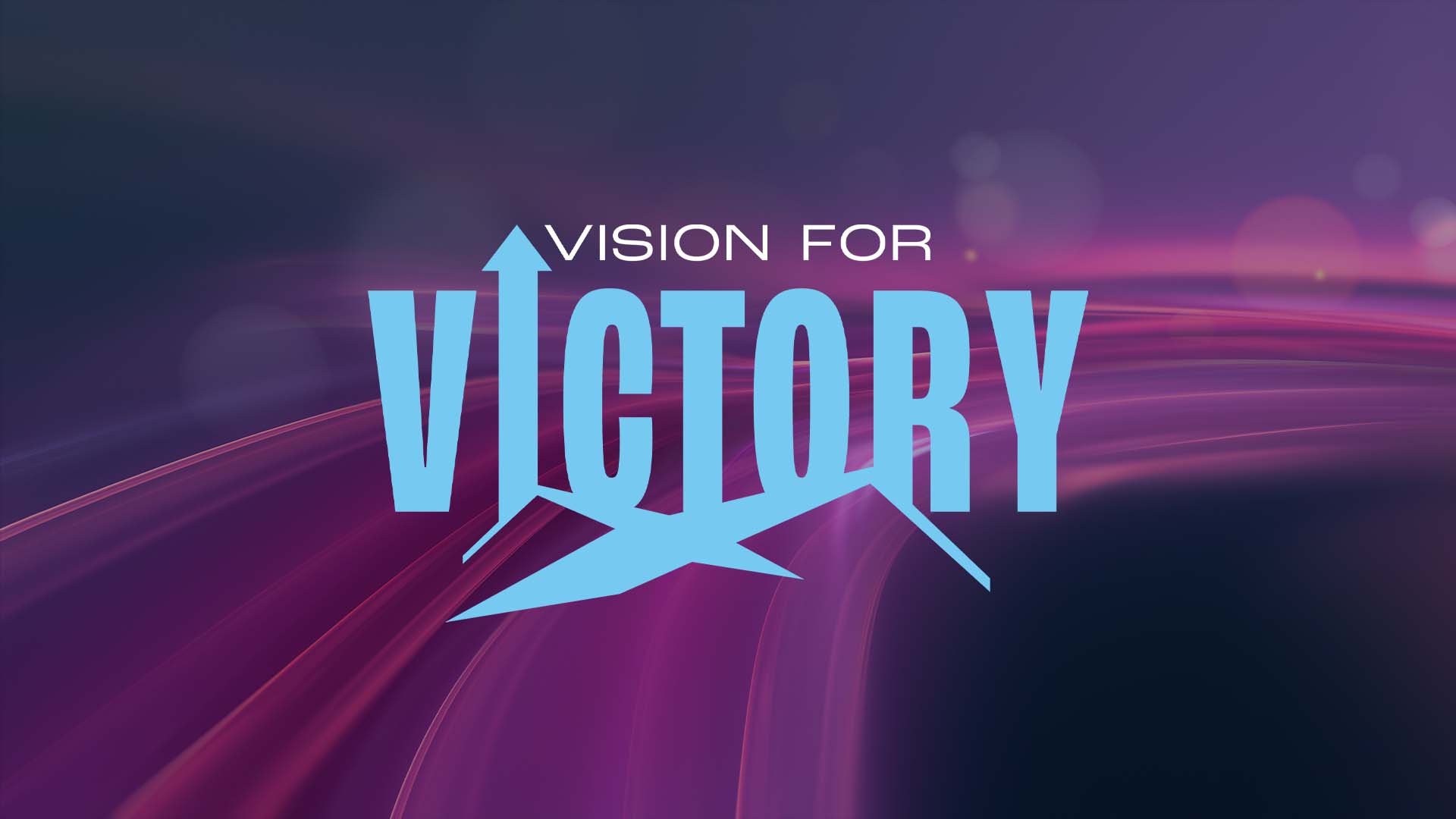 Vision for Victory